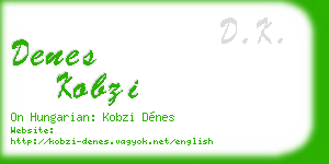 denes kobzi business card